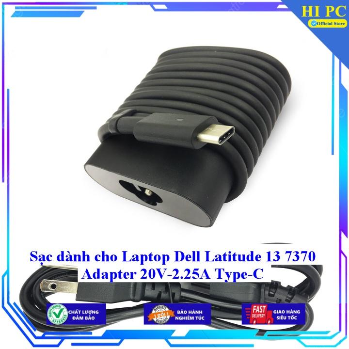 Sạc dành cho Laptop Dell Latitude 13 7370 Adapter 20V-2.25A Type-C - Kèm Dây nguồn - Hàng Nhập Khẩu