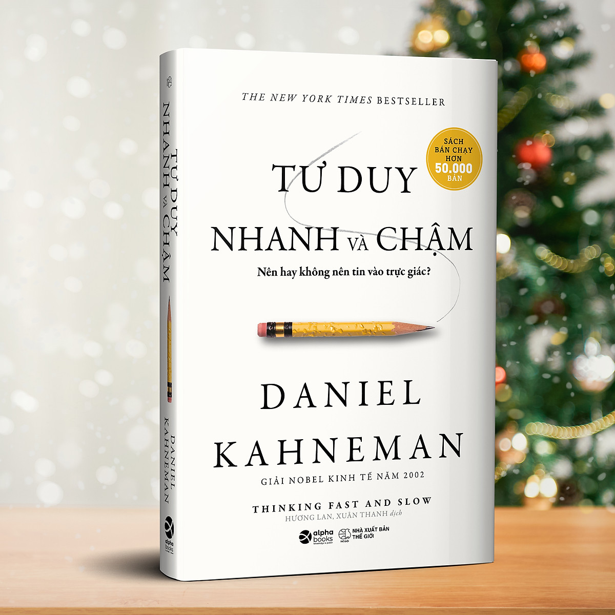 Tư Duy Nhanh Và Chậm (Tái Bản 2019)