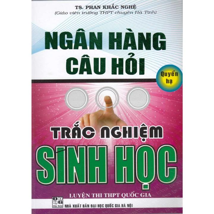 SÁCH - Combo Ngân Hàng Câu Hỏi Trắc Nghiệm Sinh Học Quyển Hạ - Quyển Thượng