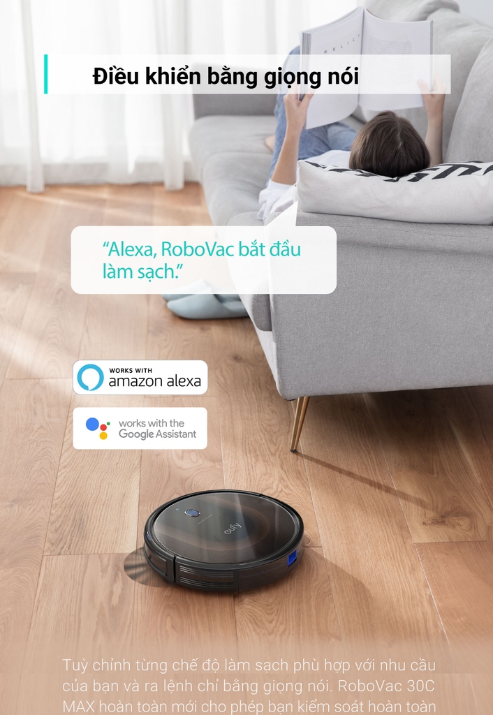 Robot hút bụi EUFY RoboVac 30C Max - T2130 - Lực hút 2000Pa cao chỉ 7.24cm hút được ở những nơi gầm thấp điều kiển bằng giọng nói tiếng Việt với Google Assistantsử dụng 100 phút