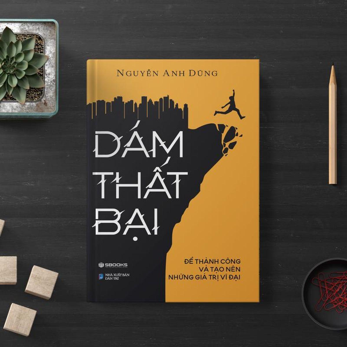 Sách - Dám Thất Bại - SBOOKS