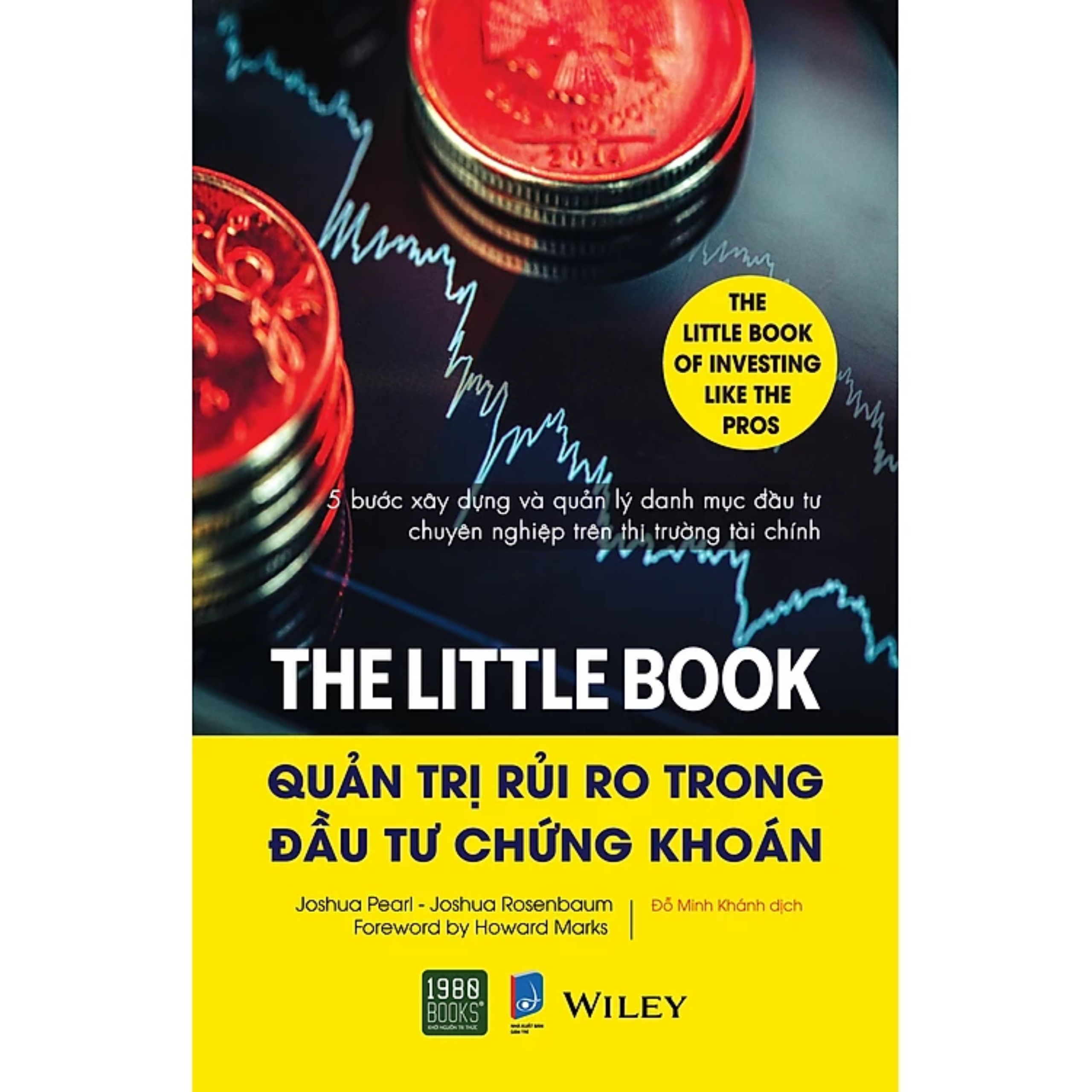 Cuốn Sách Tập Hợp Những Chiến Lược Đầu Tư Chứng Khoán Thông Minh : The Little Book - Quản Trị Rủi Ro Trong Đầu Tư Chứng Khoán _ 1980 Books