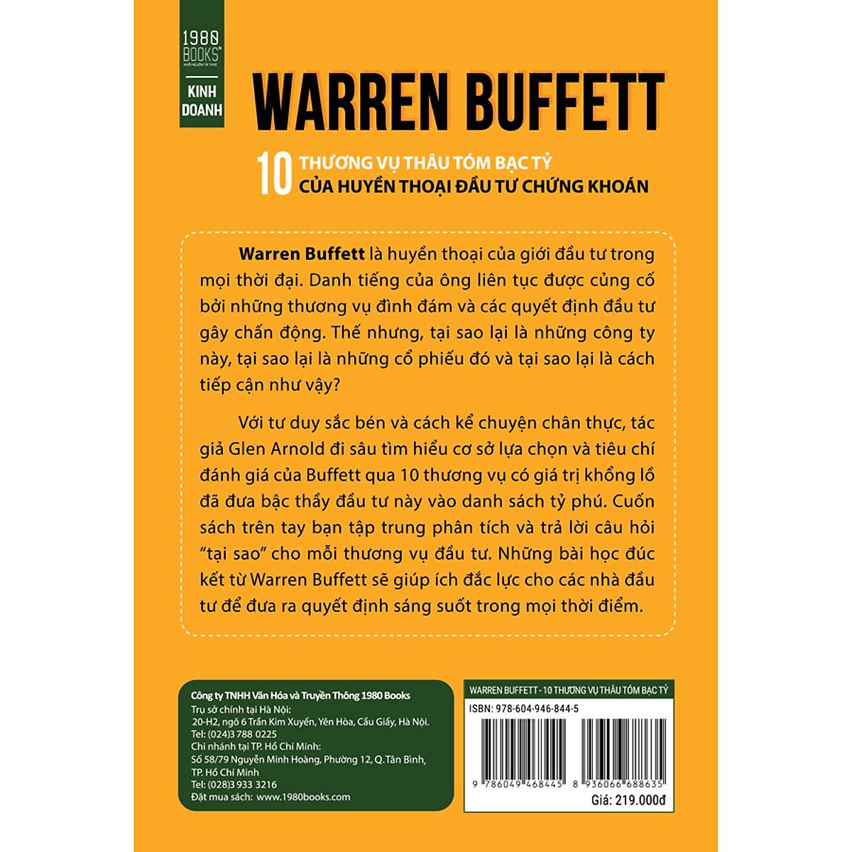Warren Buffett - 10 Thương Vụ Thâu Tóm Bạc Tỷ Của Huyền Thoại Đầu Tư Chứng Khoán - Bản Quyền