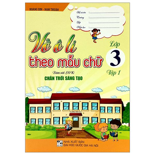 Vở Ô Li Theo Mẫu Chữ 3 - Tập 1