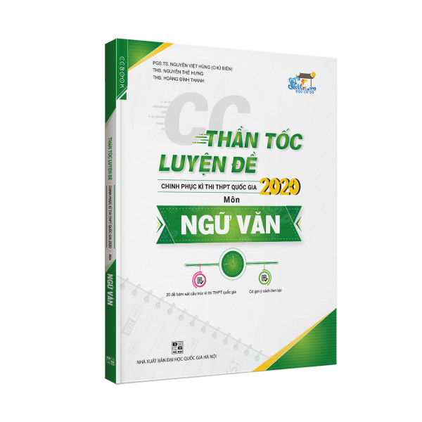 Combo CC Thần tốc luyện đề 2020 môn Ngữ văn - Ôn Luyện Thi Trắc Nghiệm THPT Quốc Gia Năm 2019 Môn Ngữ văn