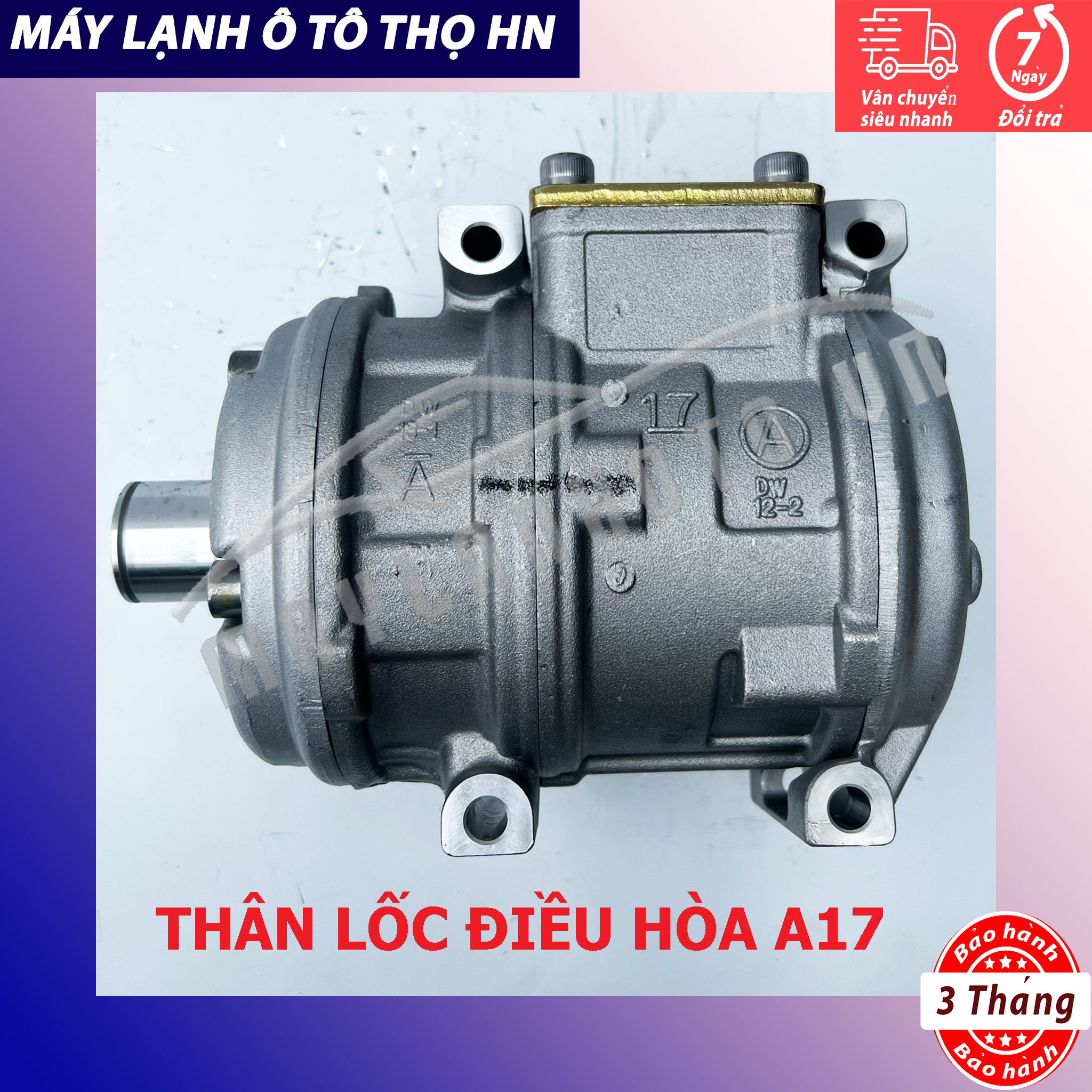 Thân Lốc điều hòa A17 không đầu Hàn Quốc