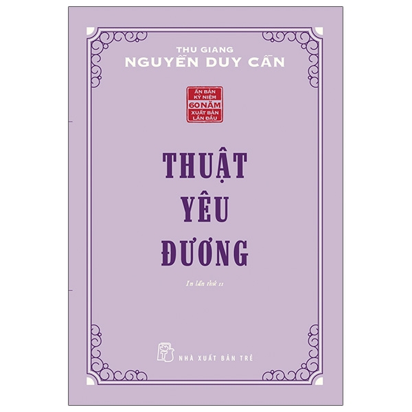 Sách Thuật Yêu Đương - Thu Giang Nguyễn Duy Cần