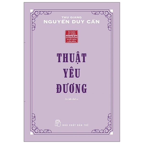 Sách Thuật Yêu Đương - Thu Giang Nguyễn Duy Cần