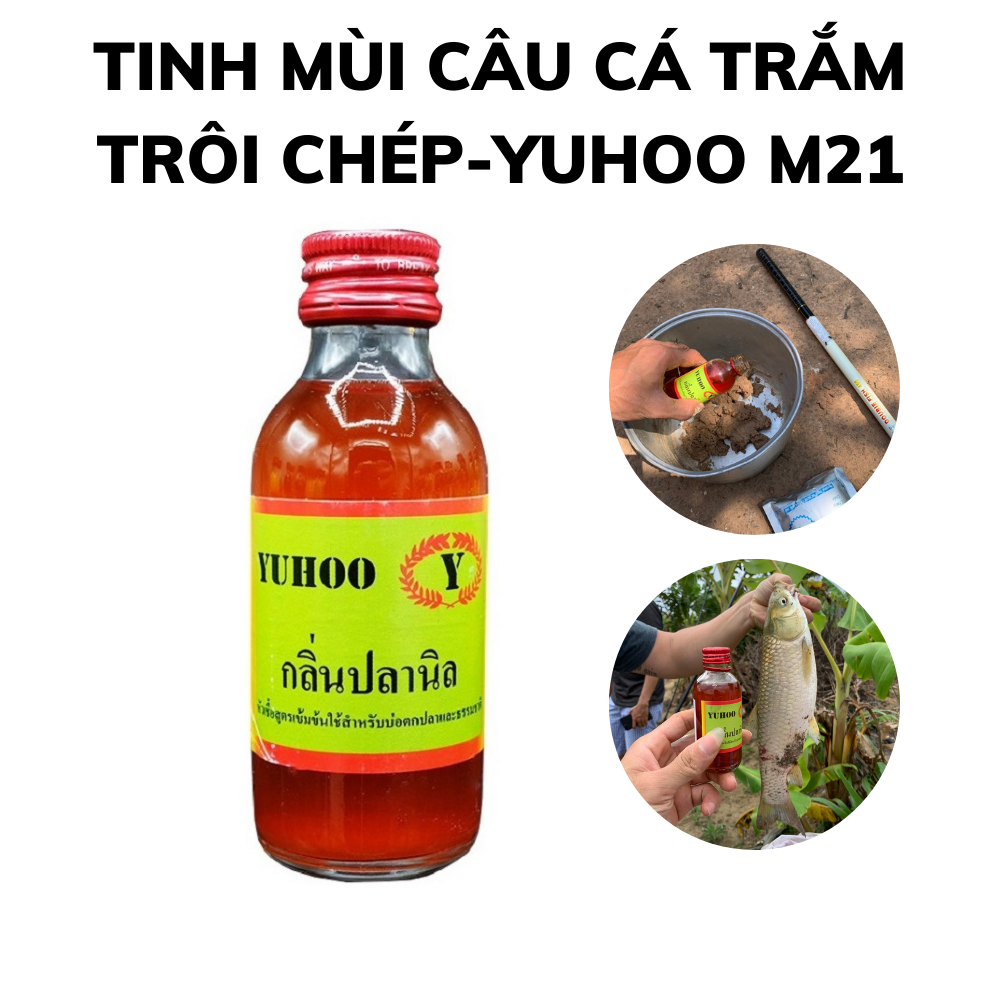 Tinh mùi câu cá trắm trôi chép dòng yuhoo M21 chai 60ml, dùng làm mồi nhử hoặc thính dụ cá mè trôi chép đen trắm cỏ ở ao hồ đập tự nhiên hiệu quả