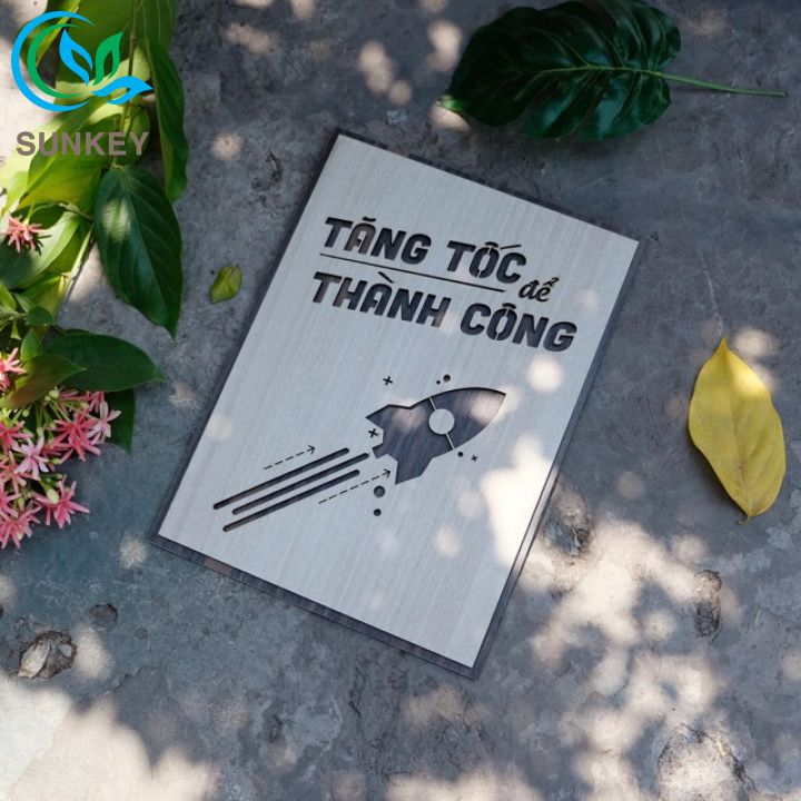 Tranh Gỗ Treo Tường - Tranh Động Lực Slogan - Tăng Tốc Để Thành Công - Trang Trí Nhà Cửa, Văn Phòng Làm Việc, Tạo Động Lực