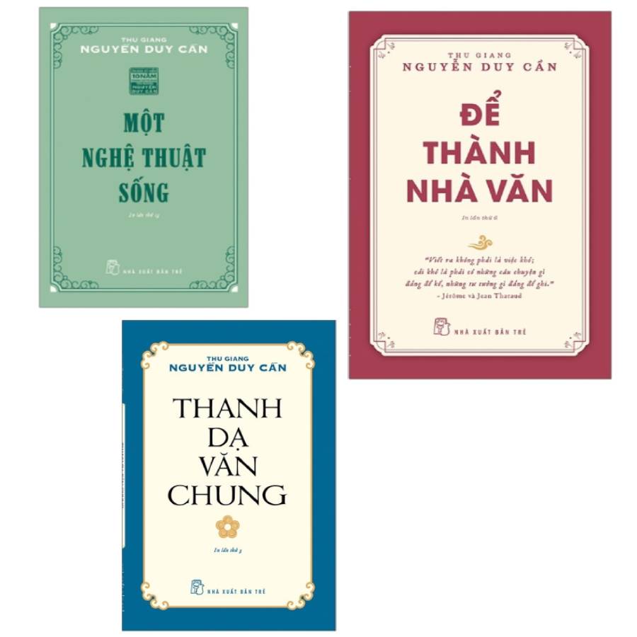 Combo Để Thành Nhà Văn + Thanh Dạ Văn Chung và Một Nghệ Thuật Sống( Tái bản)