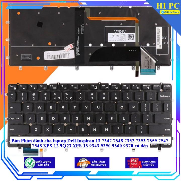 Bàn Phím dành cho laptop Dell Inspiron 13 7347 7348 7352 7353 7359 7547 7548 XPS 12 9Q23 XPS 13 9343 9350 9360 9370 - Hàng Nhập Khẩu