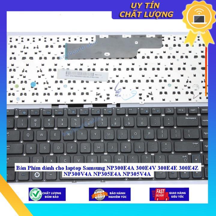 Bàn Phím dùng cho laptop Samsung NP300E4A 300E4V 300E4E 300E4Z NP300V4A NP305E4A NP305V4A - Hàng Nhập Khẩu New Seal