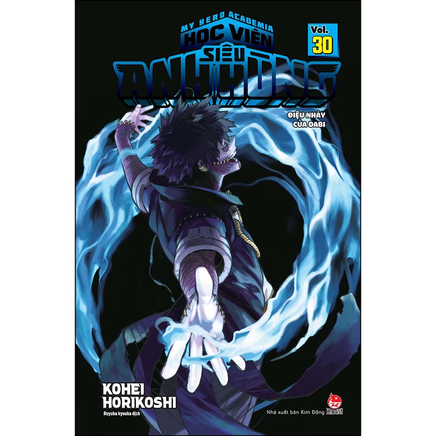 My Hero Academia - Học Viện Siêu Anh Hùng - Tập 30: Điệu Nhảy Của Dabi