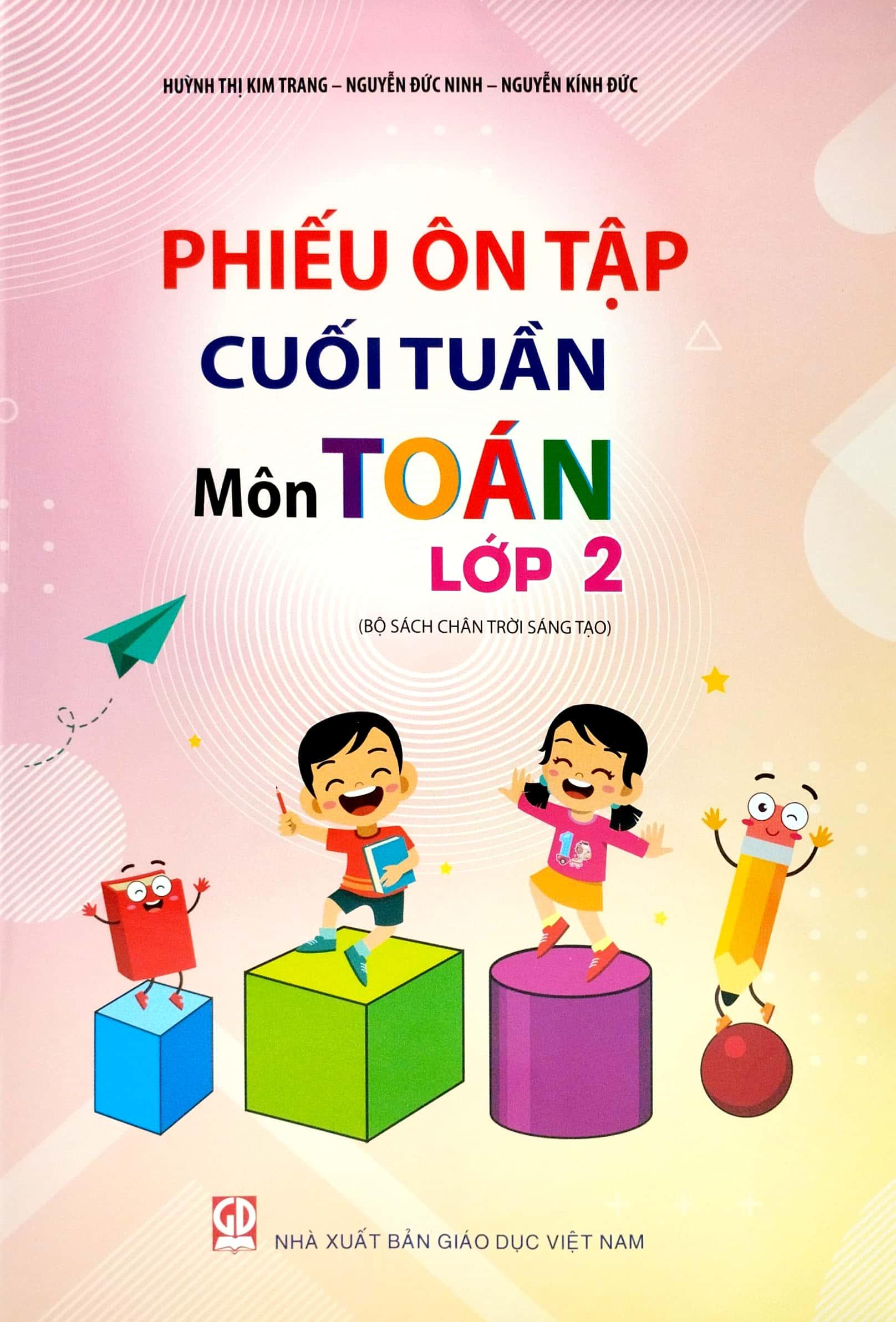 Phiếu Ôn Tập Cuối Tuần - Môn Toán - Lớp 2 - Chân Trời Sáng Tạo (2023)