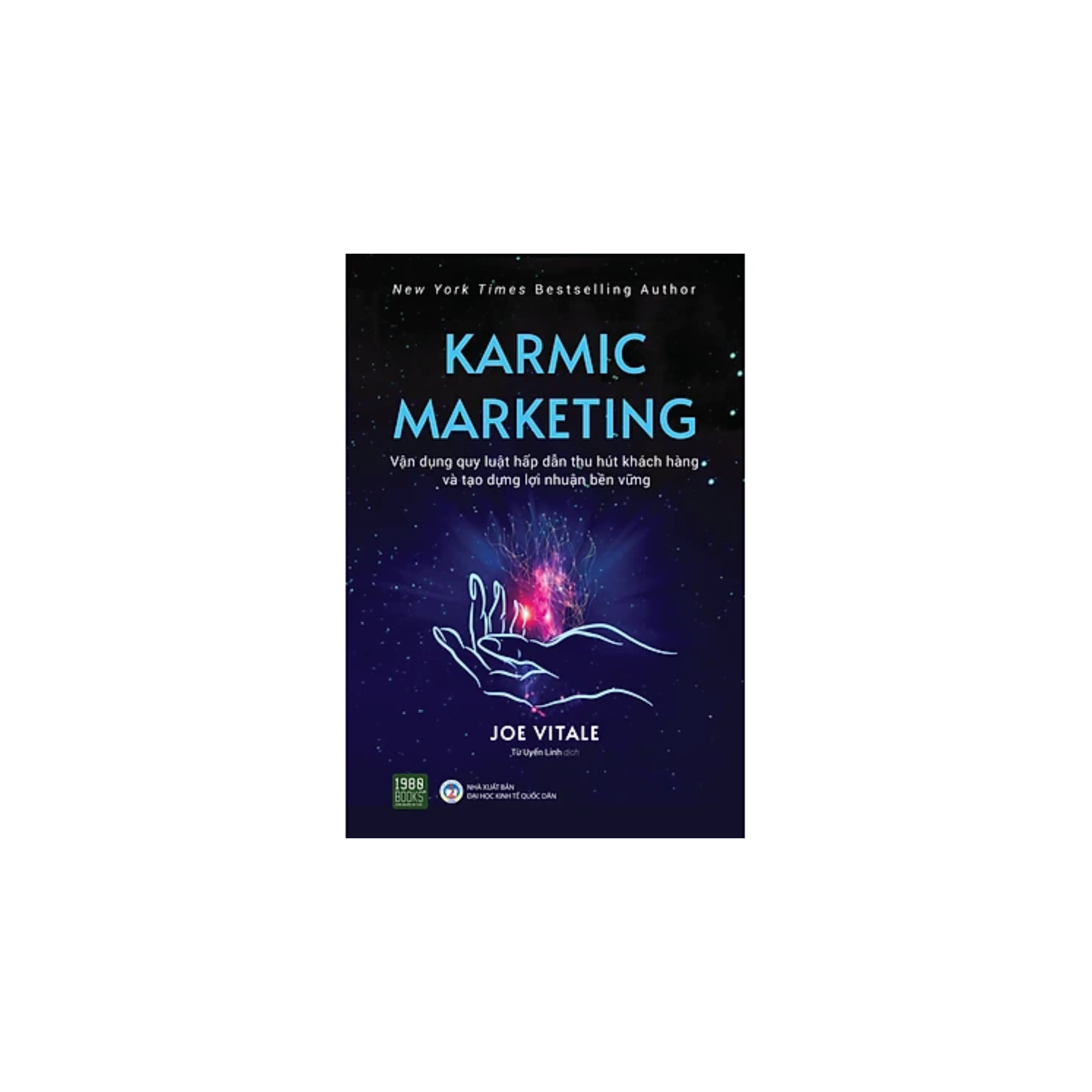 Sách Marketing - Bán Hàng :  Karmic Marketing - Vận Dụng Quy Luật Hâp Dẫn Thu Hút Khách Hàng