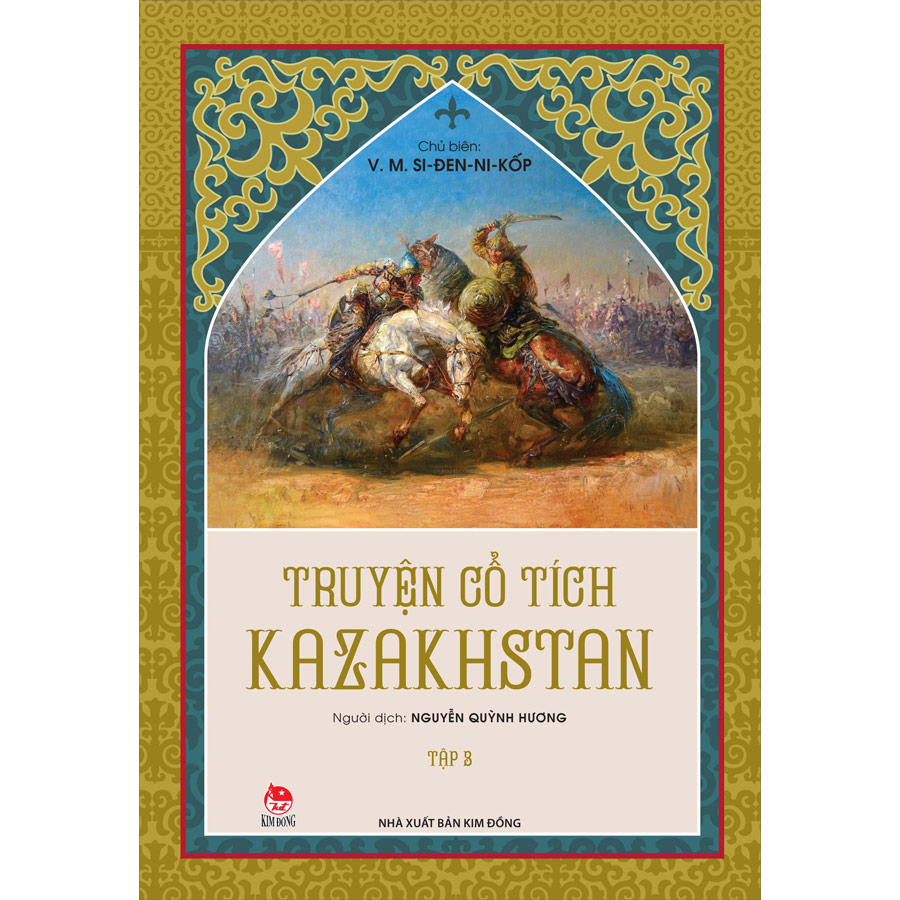 Truyện Cổ Tích Kazakhstan - Tập 3