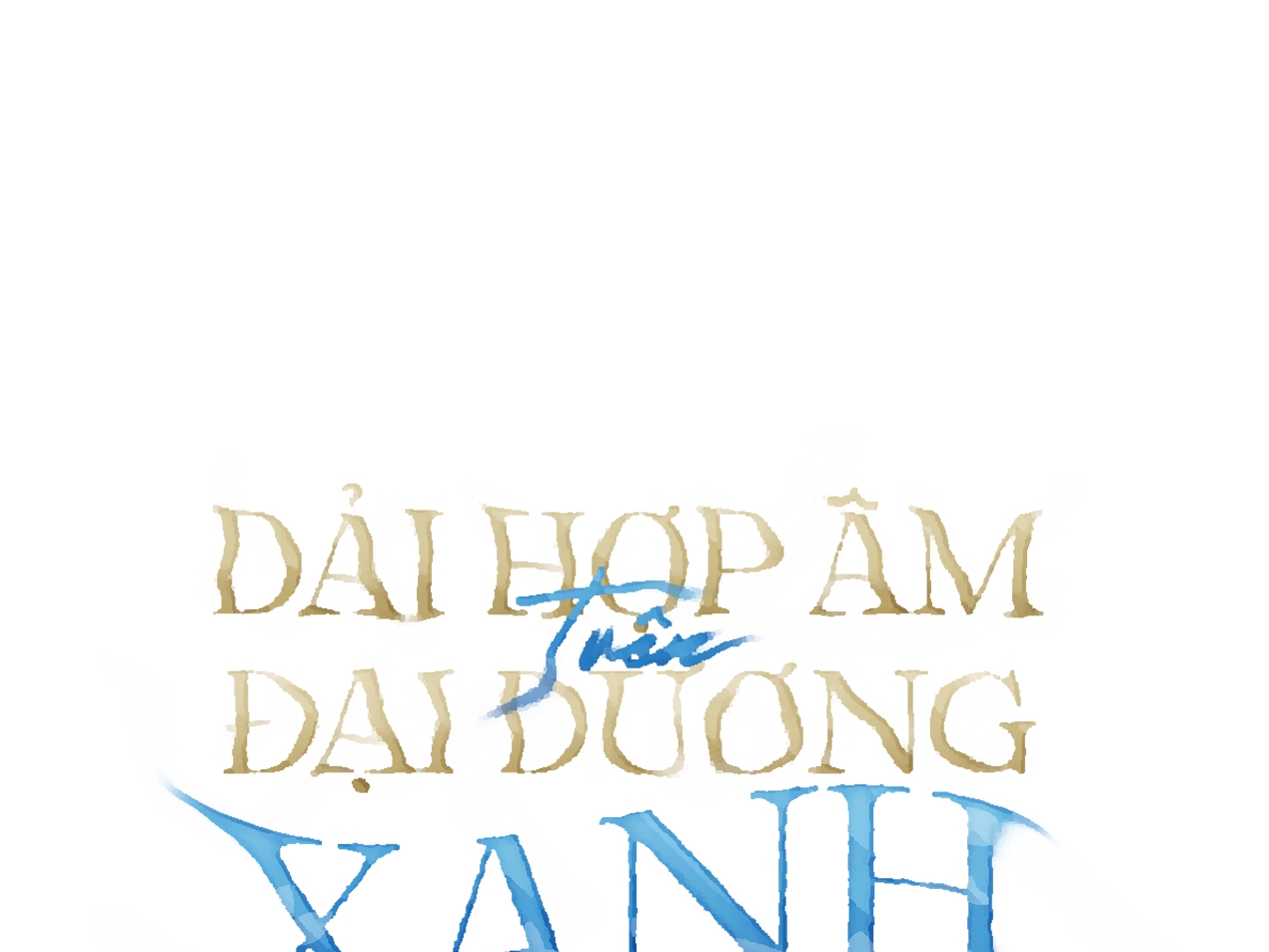 dải hợp âm trên đại dương xanh chapter 13 19