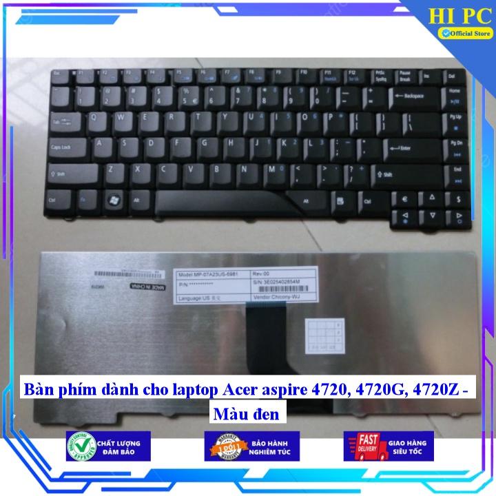 Bàn phím dành cho laptop Acer aspire 4720 4720G 4720Z - Hàng Nhập Khẩu mới 100%