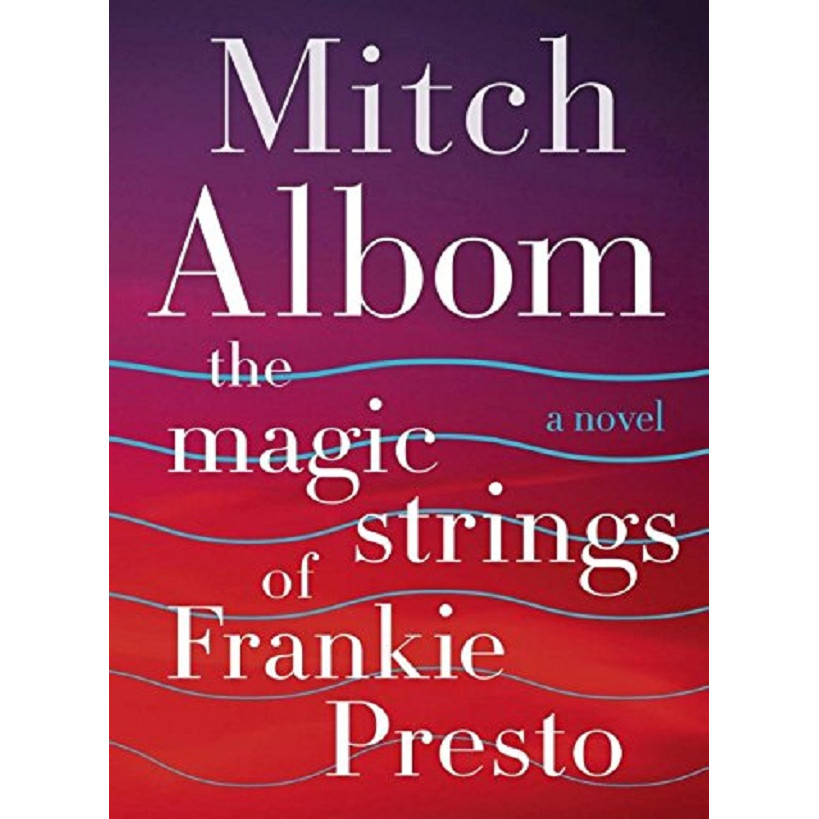 The Magic Strings of Frankie Presto M