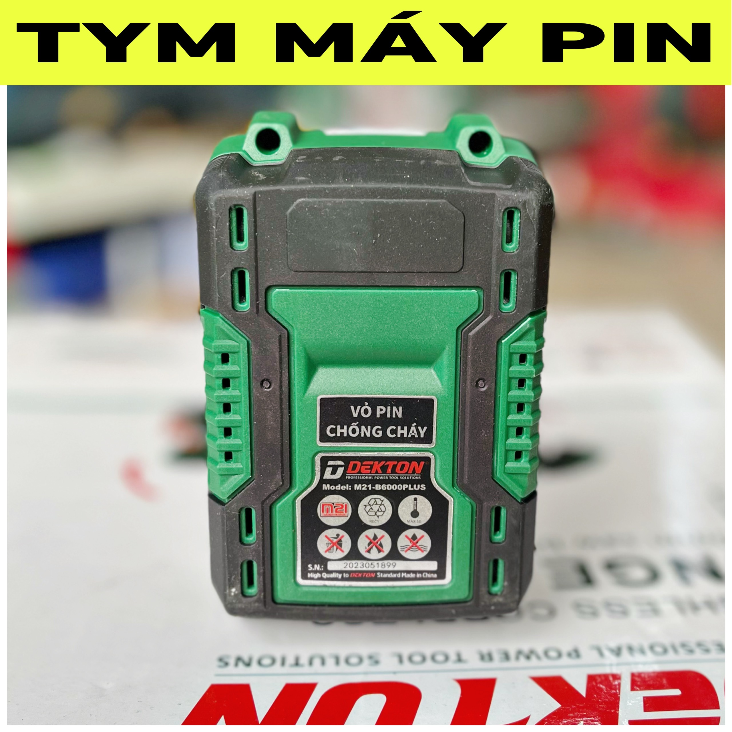Pin 6A plus Dekton chân phổ thông M21 – tym máy pin