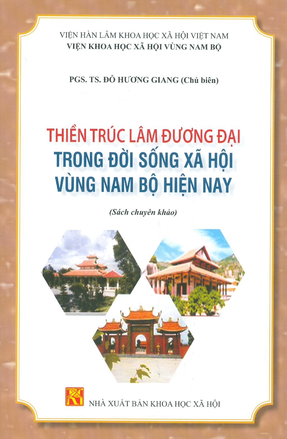 Thiền Trúc Lâm Đương Đại Trong Đời Sống Xã Hội Vùng Nam Bộ Hiện Nay (Sách chuyên khảo)