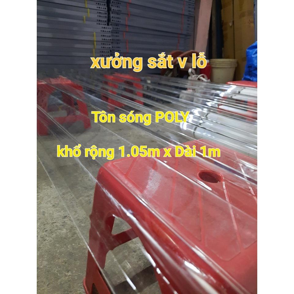 Tôn nhựa lấy sáng POLY màu trong suốt (khổ rộng 1,05m x dài 1m x dày 6zem)