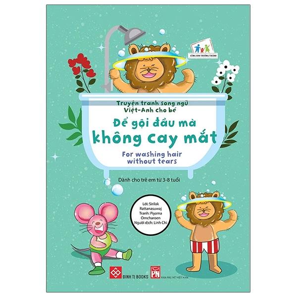 Truyện Tranh Song Ngữ Việt - Anh Cho Bé - For Washing Hair Without Tears - Để Gội Đầu Mà Không Cay Mắt