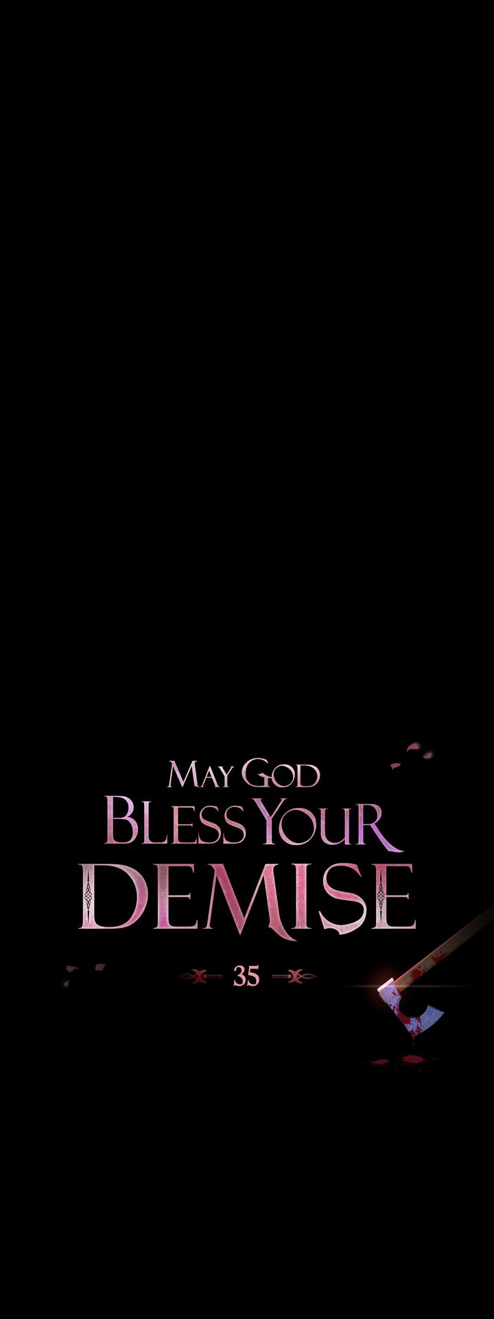 cầu mong chúa sẽ cứu rỗi cho cái chết của tôi chapter 35 22