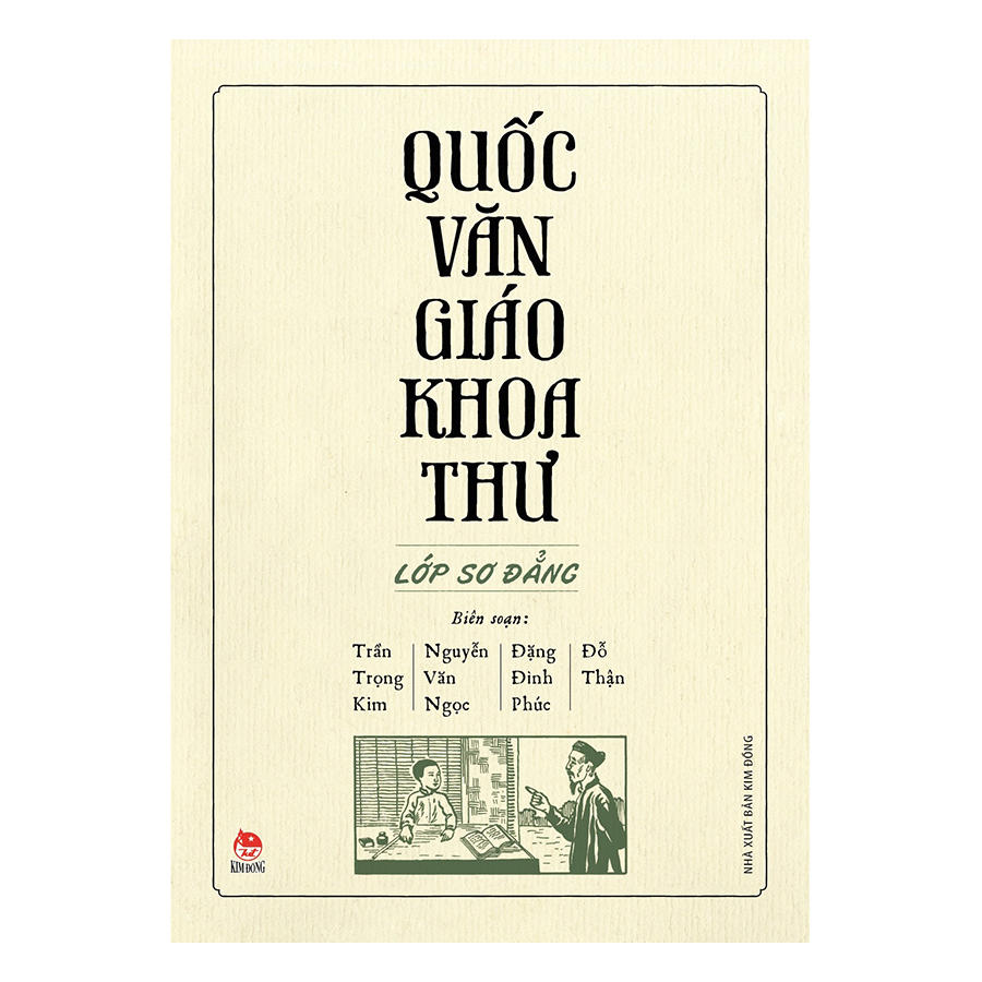 Quốc Văn Giáo Khoa Thư - Lớp Sơ Đẳng