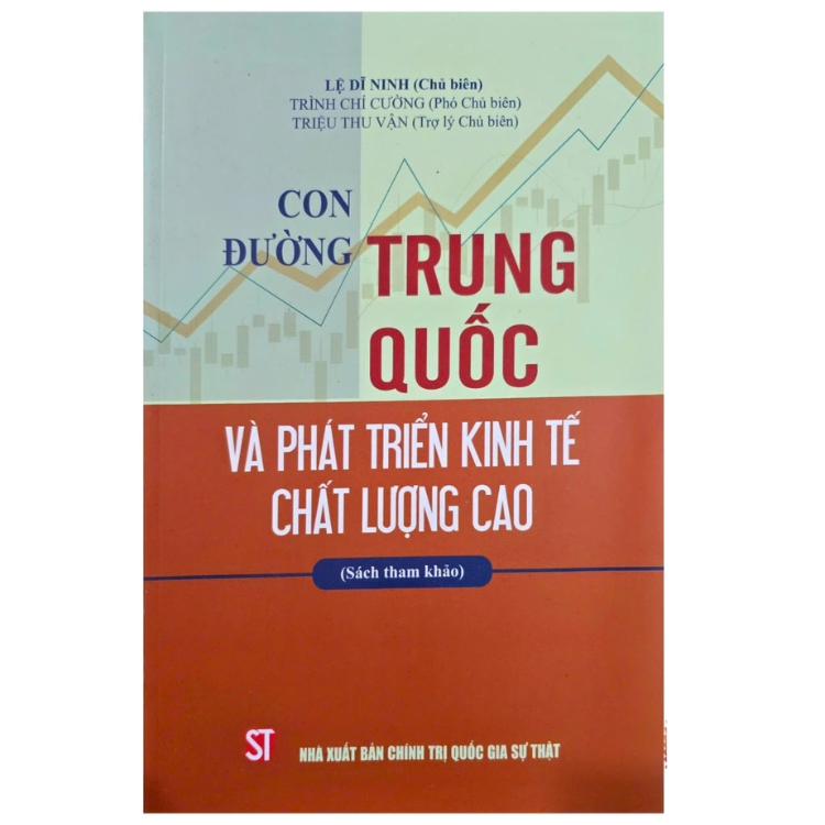 Sách - Con đường trung quốc và phát triển kinh tế chất lượng cao - Nhiều tác giả - Nhà xuất bản Chính trị quốc gia Sự thật
