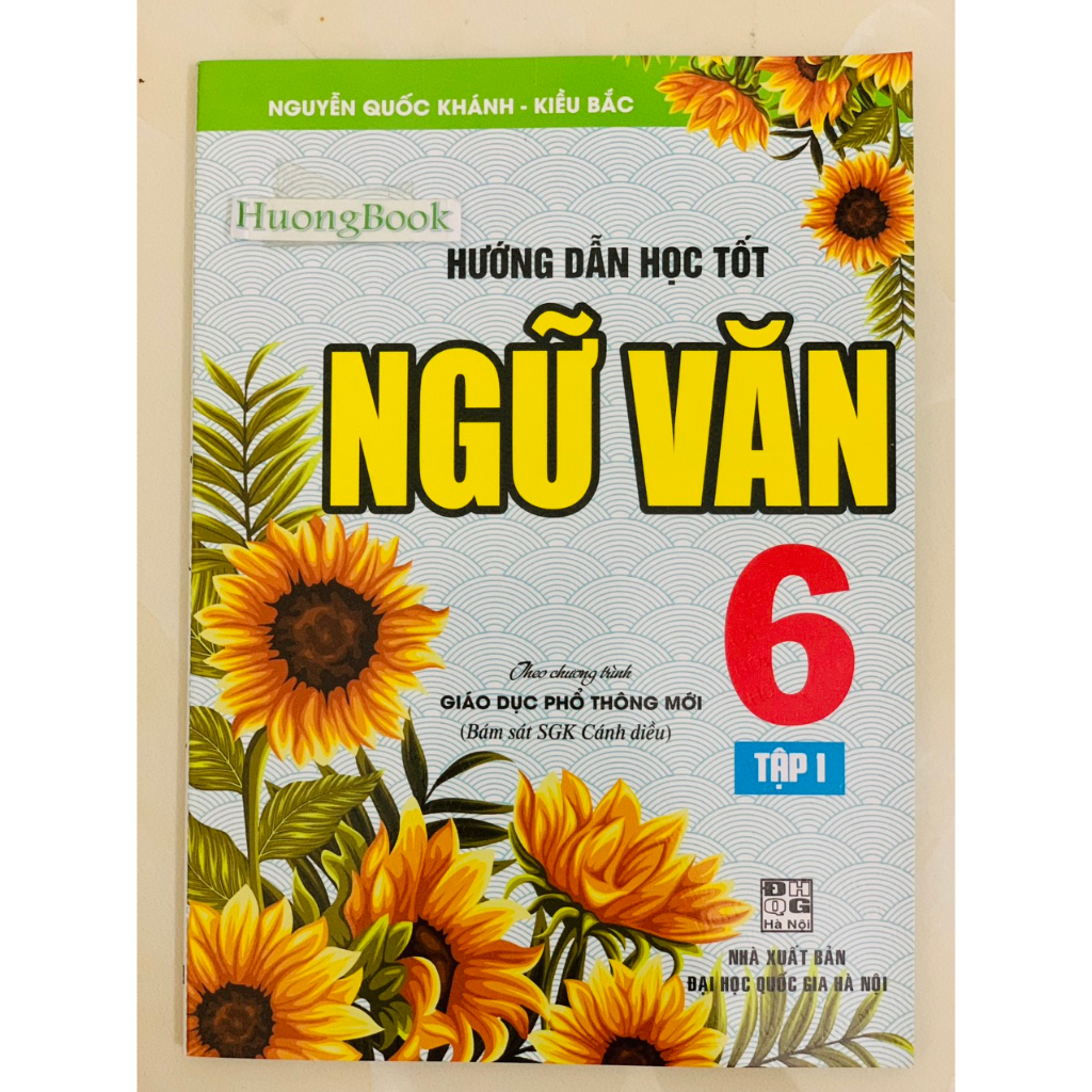 Sách - Hướng Dẫn Học Tốt Ngữ Văn Lớp 6 - Tập 2 - HA
