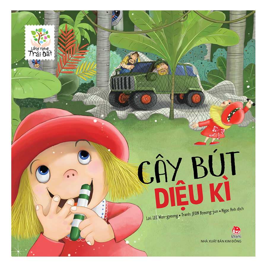 Lắng Nghe Trái Đất - Cây Bút Diệu Kì