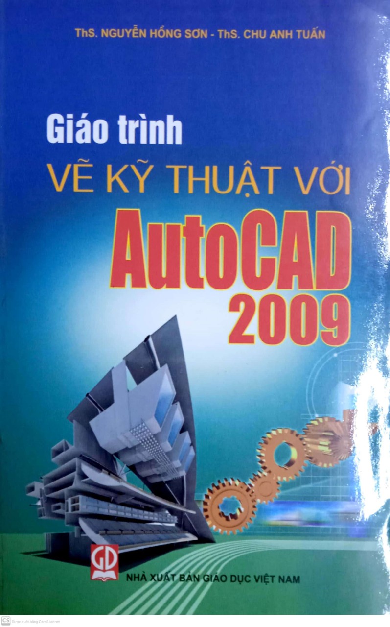 Giáo Trình Vẽ Kỹ Thuật Với Autocad 2009