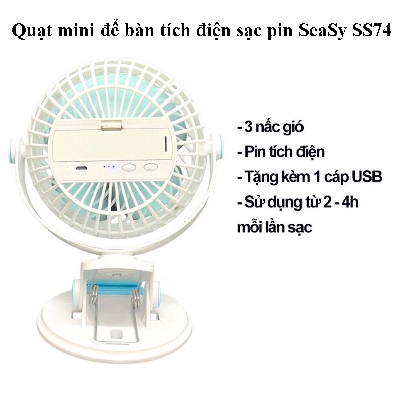 Quạt Mini Để Bàn, Quạt Tích Điện USB Cầm Tay, Quạt Kẹp Bàn Đa Năng SeaSy SS74, 3 Cấp Độ Gió Cực Mát, Điều Chỉnh Hướng Gió 720 Độ, Không Gây Tiếng Ồn, Pin Dung Lượng Lớn, Sử Dụng Trong Nhiều Giờ – Hàng Chính Hãng