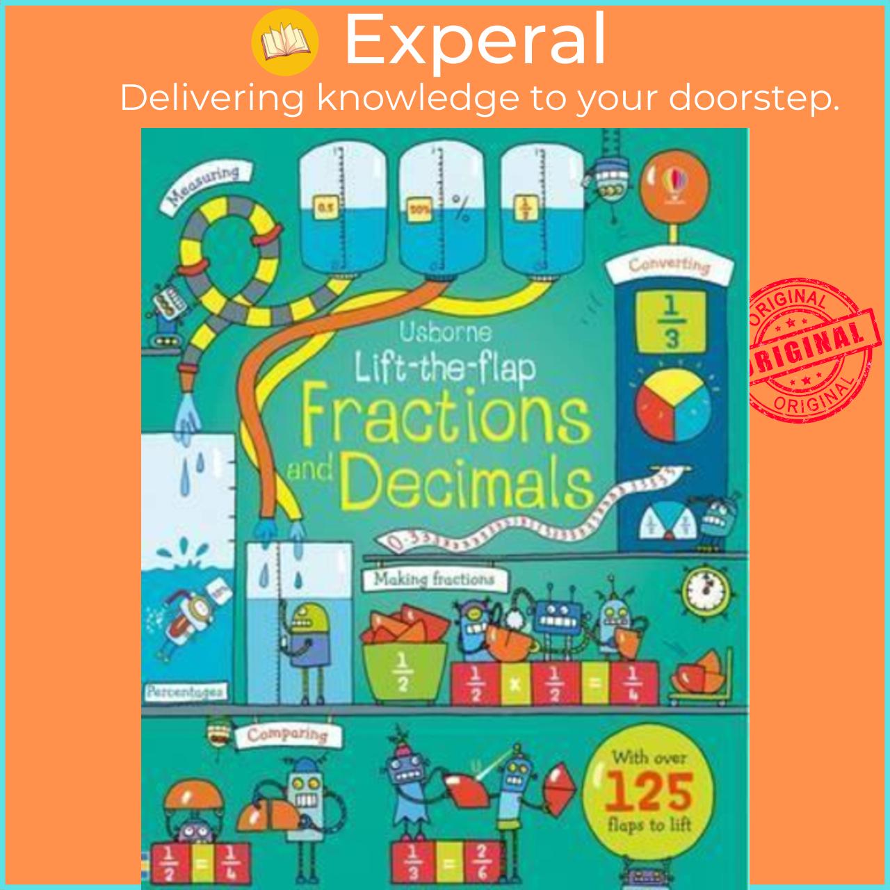 Sách - Lift-The-Flap Fractions and Decimals by Rosie Dickins Benedetta Giaufret Enrica Rusina