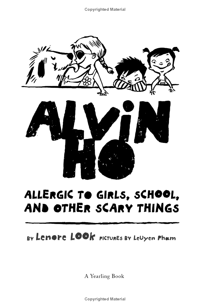 Sách ngoại văn: Alvin Ho: Allergic To Girls, School, And Other Scary Things