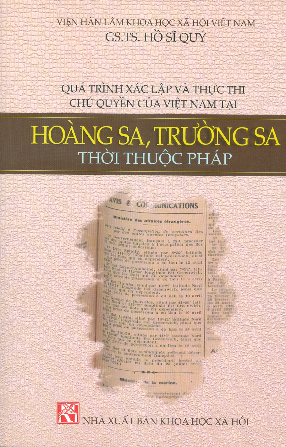 Quá Trình Xác Lập Và Thực Thi Chu Quyen Của Việt Nam Tại Hoàng Sa, Trường Sa Thời Thuộc Pháp