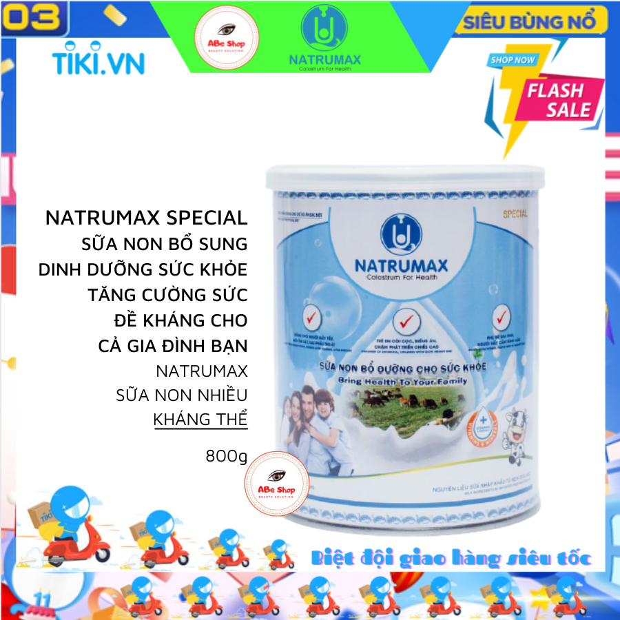 SỮA NON NATRUMAX SPECIAL ( FAMILY ) 800Gram Dành Cho Người Gầy - Ốm