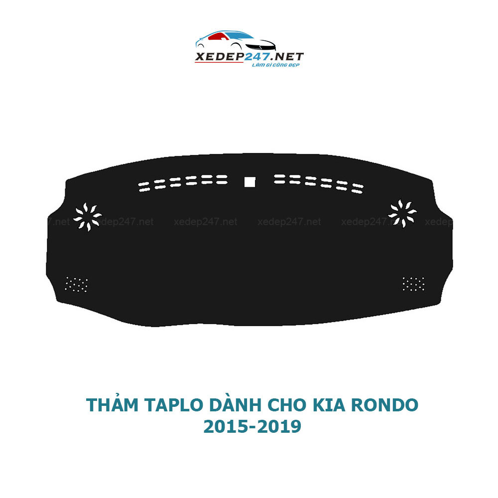 Thảm Taplo dành cho xe Kia Rondo 2015-2019 chất liệu Nhung, da Carbon, da vân gỗ