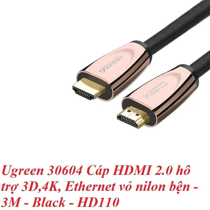 Ugreen UG30604HD110TK 3M Cáp HDMI 2.0 hỗ trợ 3D 4K Ethernet vỏ nilon bện - HÀNG CHÍNH HÃNG