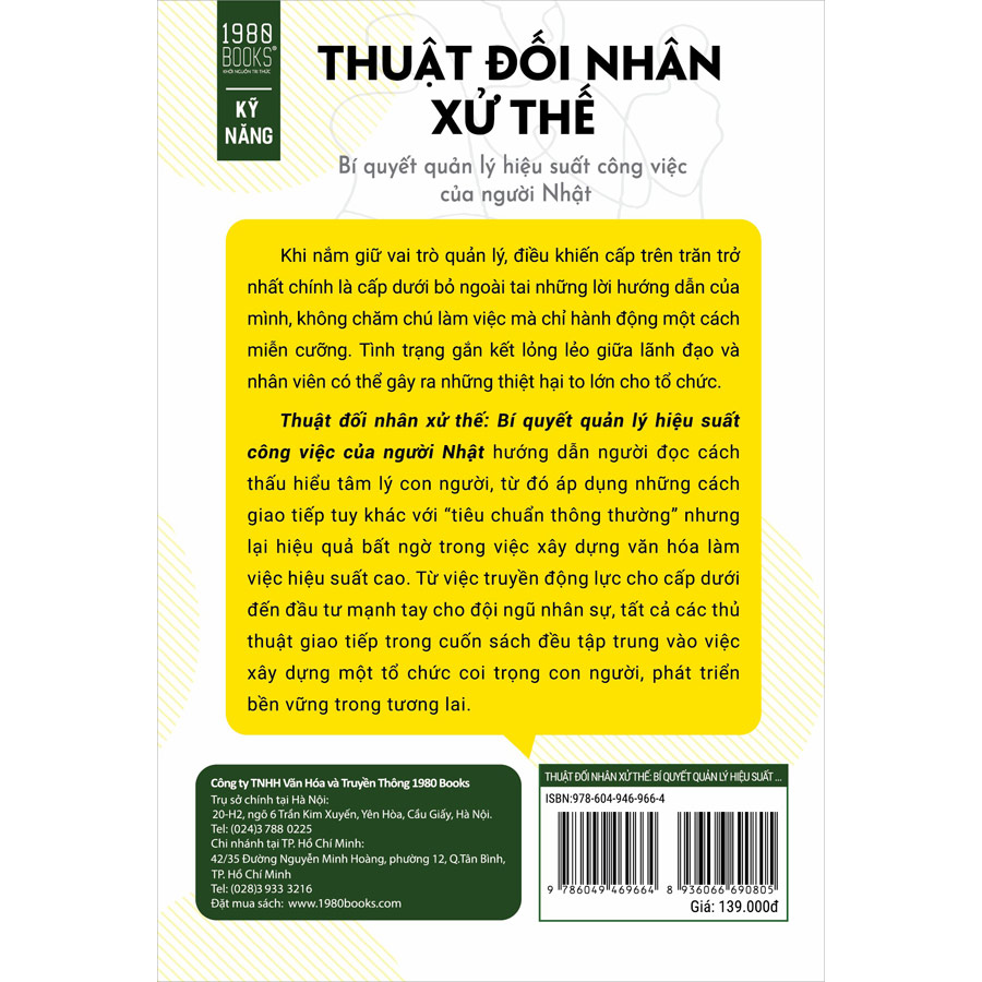 Thuật Đối Nhân Xử Thế - Bí Quyết Quản Lý Hiệu Suất Công Việc Của Người Nhật