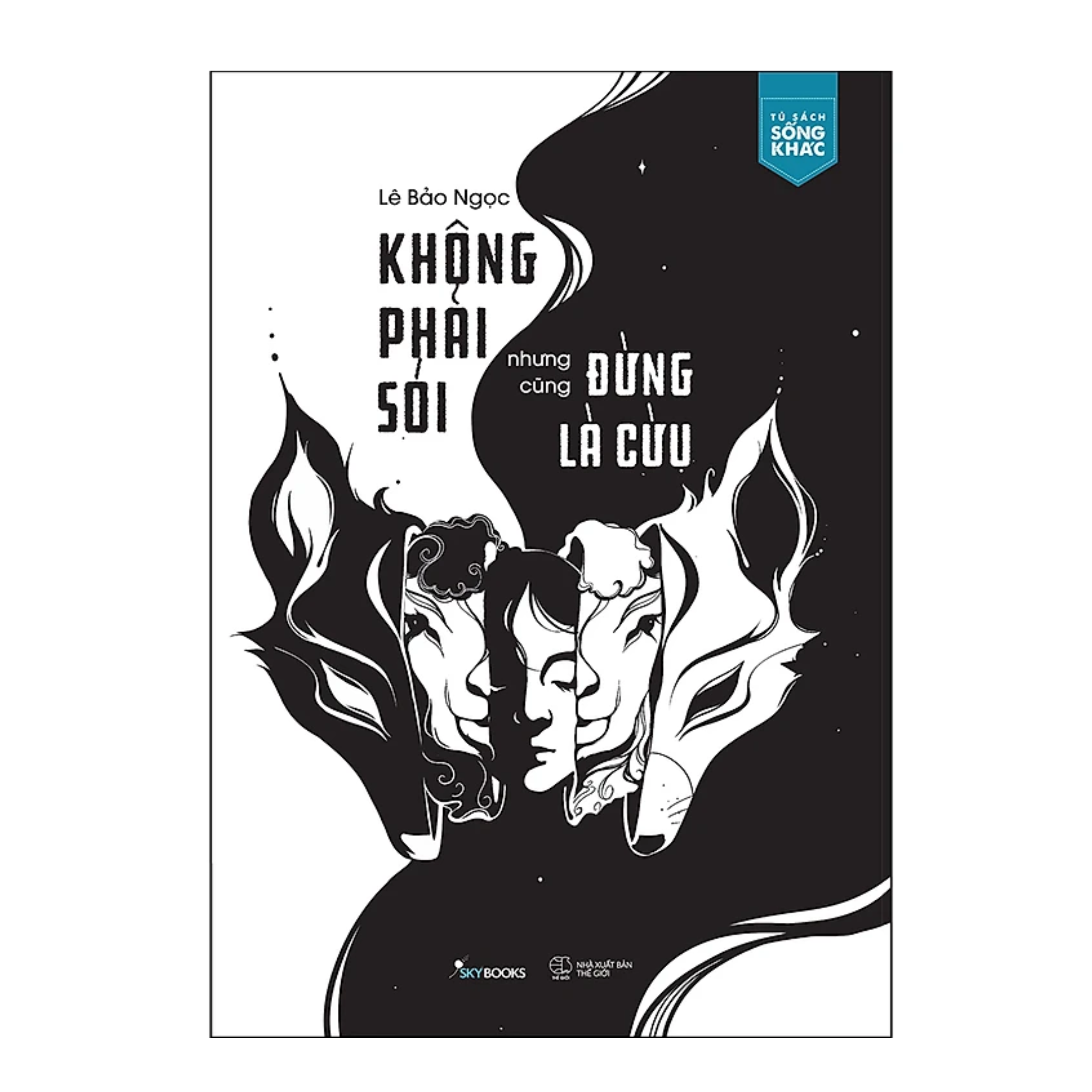 Combo 2Q Sách Tư Duy - Kĩ Năng Sống:  Không Phải Sói Nhưng Cũng Đừng Là Cừu + Thao Túng Tâm Lý