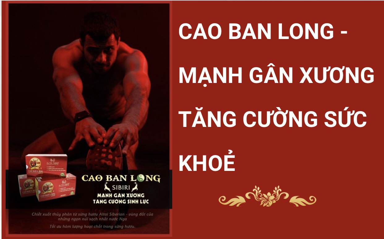 Cao ban long Sibiri (50gram) Bồi bổ cơ thể, bổ máu, dưỡng gan thận, mạnh gân xương, trừ phong thấp, tăng sức đề kháng