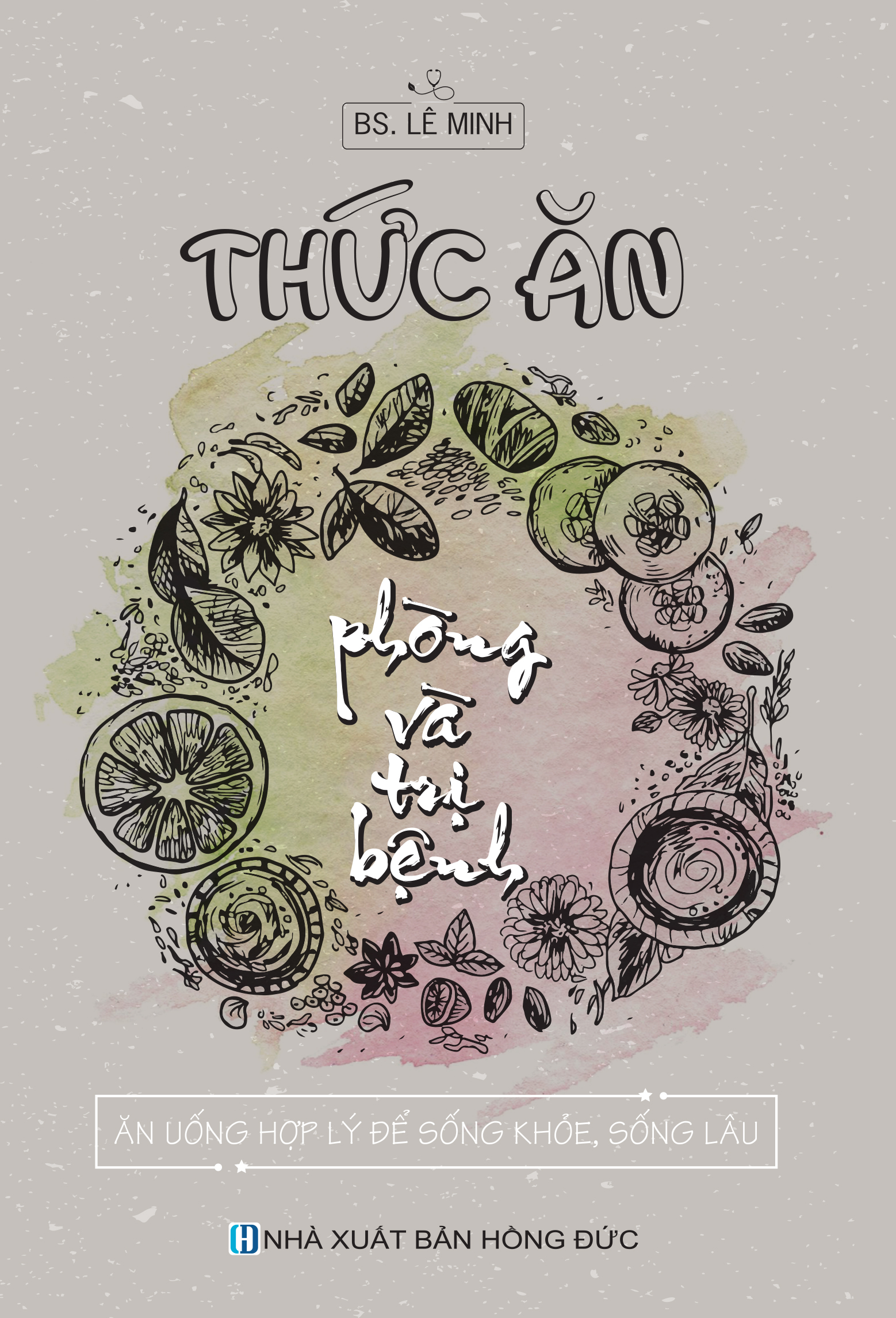 Sách Trọn bộ thực dưỡng thuốc nam thuốc quý trong gia đình