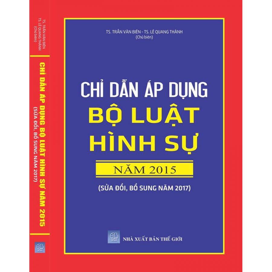 Chỉ dẫn áp dụng bộ luật hình sự