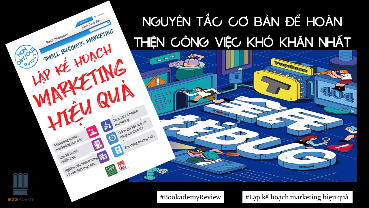 TOP 3 CUỐN SÁCH VỀ MARKETING BẠN ĐỌC KHÔNG THỂ BỎ LỠ