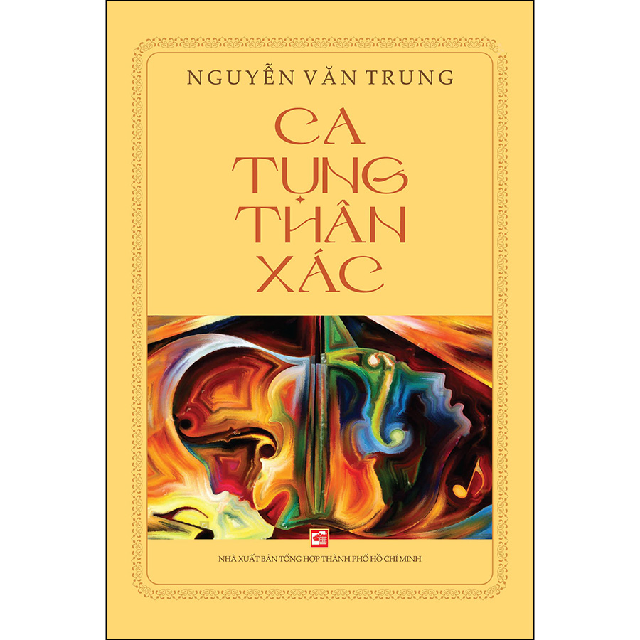 Ca Tụng Thân Xác