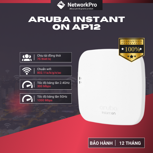 Thiết Bị Thu Phát Sóng Wifi – Aruba Instant On AP12 ( Hàng chính hãng)