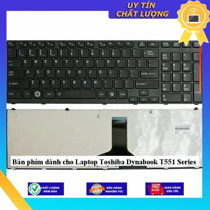 Bàn phím dùng cho Laptop Toshiba Dynabook T551 Series - Hàng Nhập Khẩu New Seal